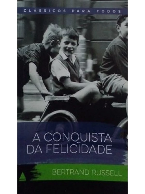 A conquista da felicidade