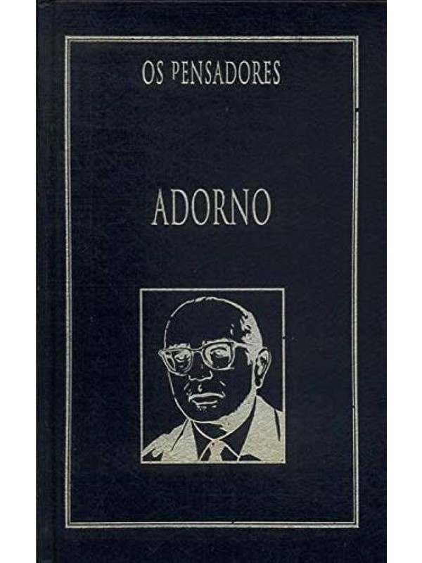 Os pensadores - Adorno