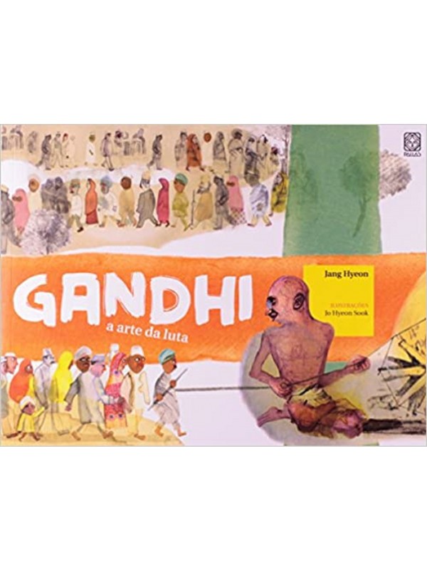 Gandhi: a arte da luta
