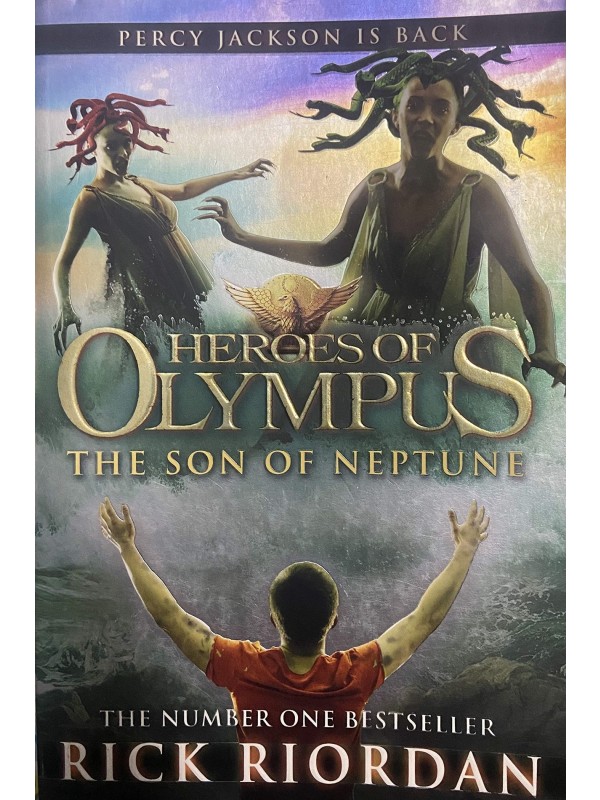 Heroes of Olympus: The son of Neptune