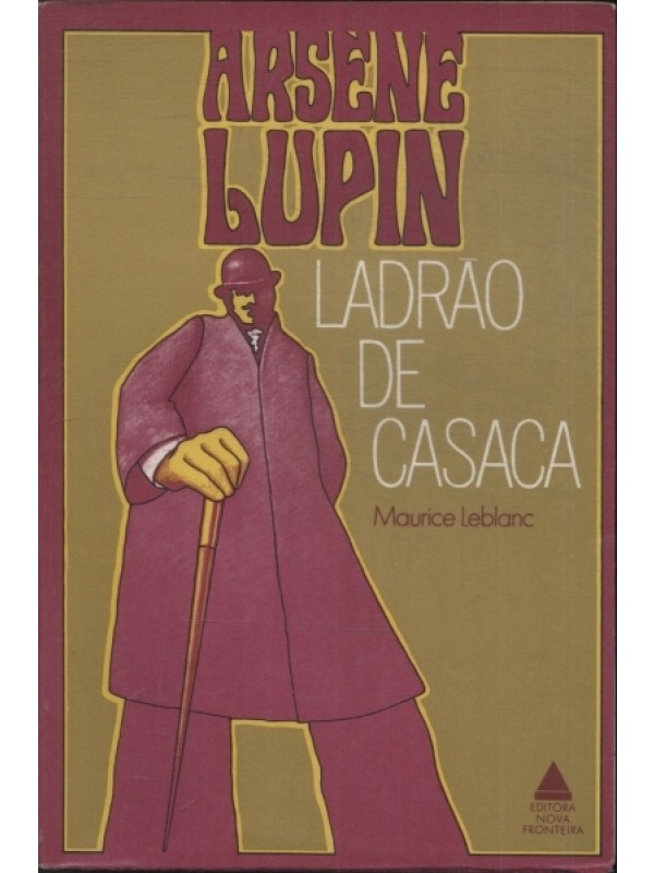 Ladrão de casaca: uma aventura de Arsène Lupin