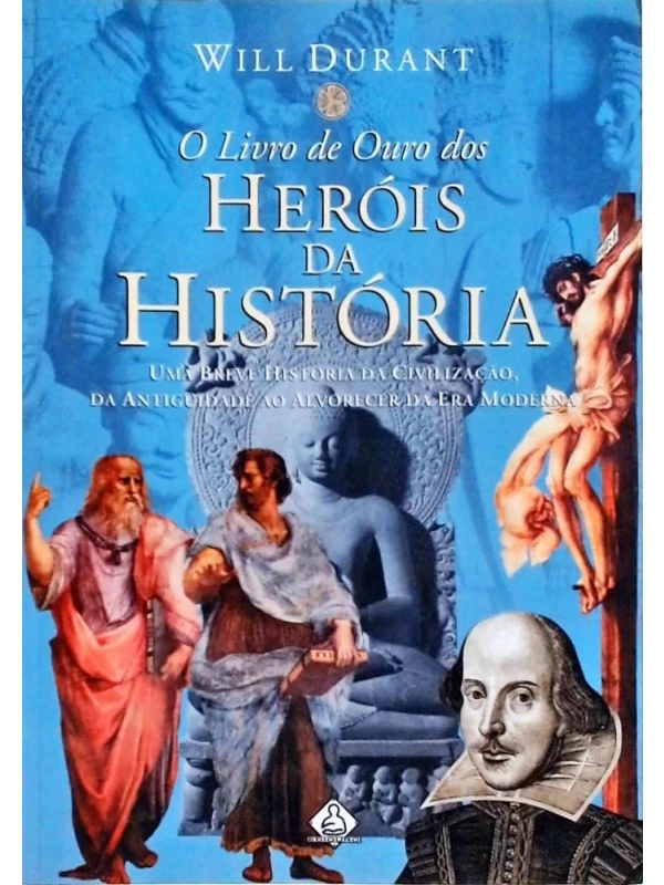 O livro de ouro dos herois da história