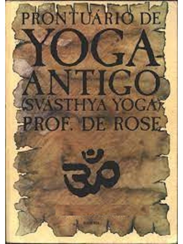 Prontuário de yoga antigo (Svásthya Yoga)