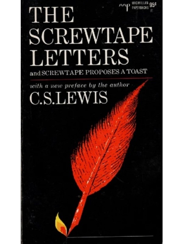 The screwtape letters and screwtape proposes a toast