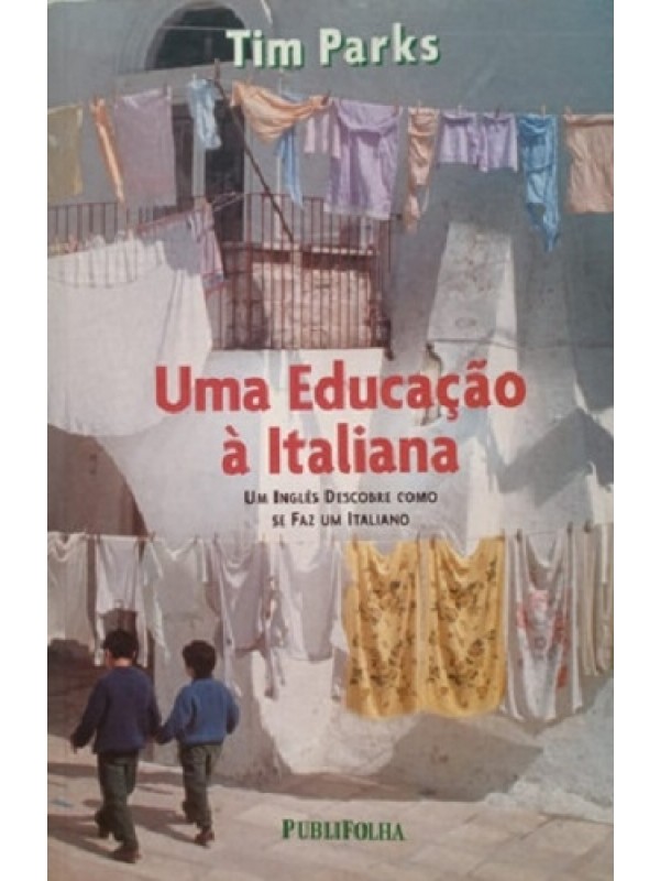 Uma educação à italiana