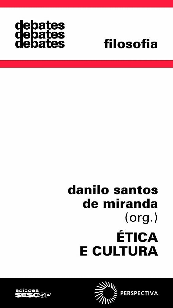 Livro Ética e cultura Org. Danilo Santos de Miranda