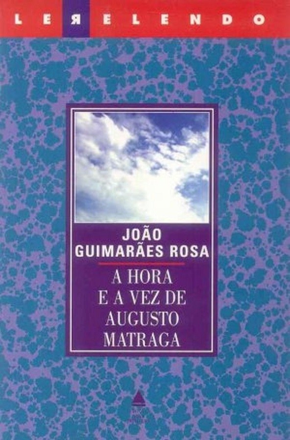 Livro A hora e a vez de Augusto Matraga João Guimarães Rosa