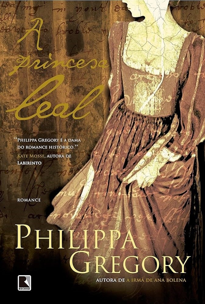 Livro A princesa leal Philippa Gregory