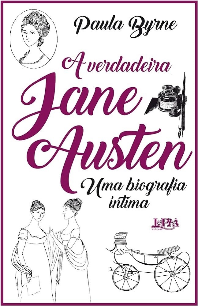 Livro A verdadeira Jane Austen Paula Byrne