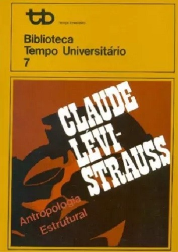 Livro Antropologia estrutural Claude Lévi-Strauss