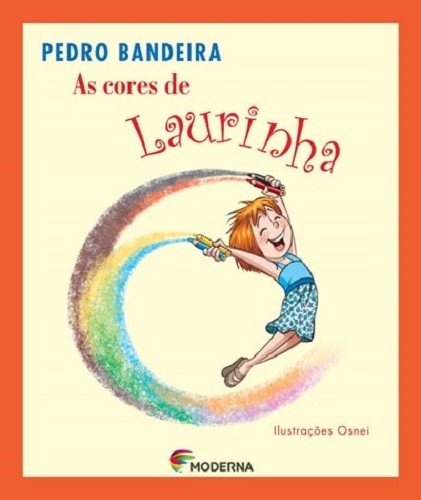 Livro As cores de Laurinha Pedro Bandeira