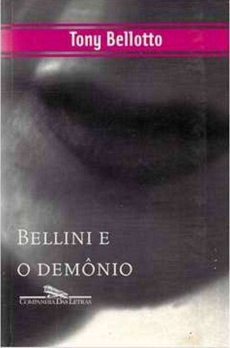 Livro Bellini e o demônio Tony Bellotto