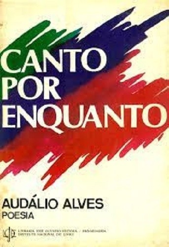 Livro Canto por enquanto Audalio Alves