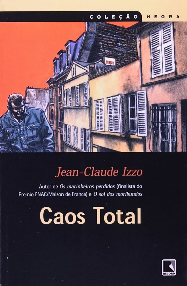 Livro Caos total Jean-Claude Izzo