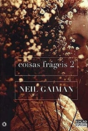 Livro Coisas frágeis 2 Neil Gaiman