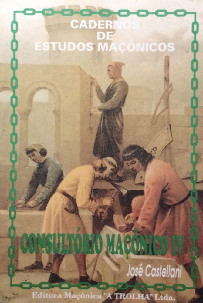Livro Consultório maçônico IV José Castellani