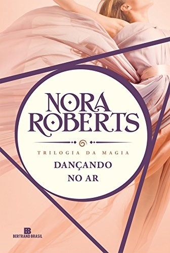 Livro Dançando no ar Nora Roberts