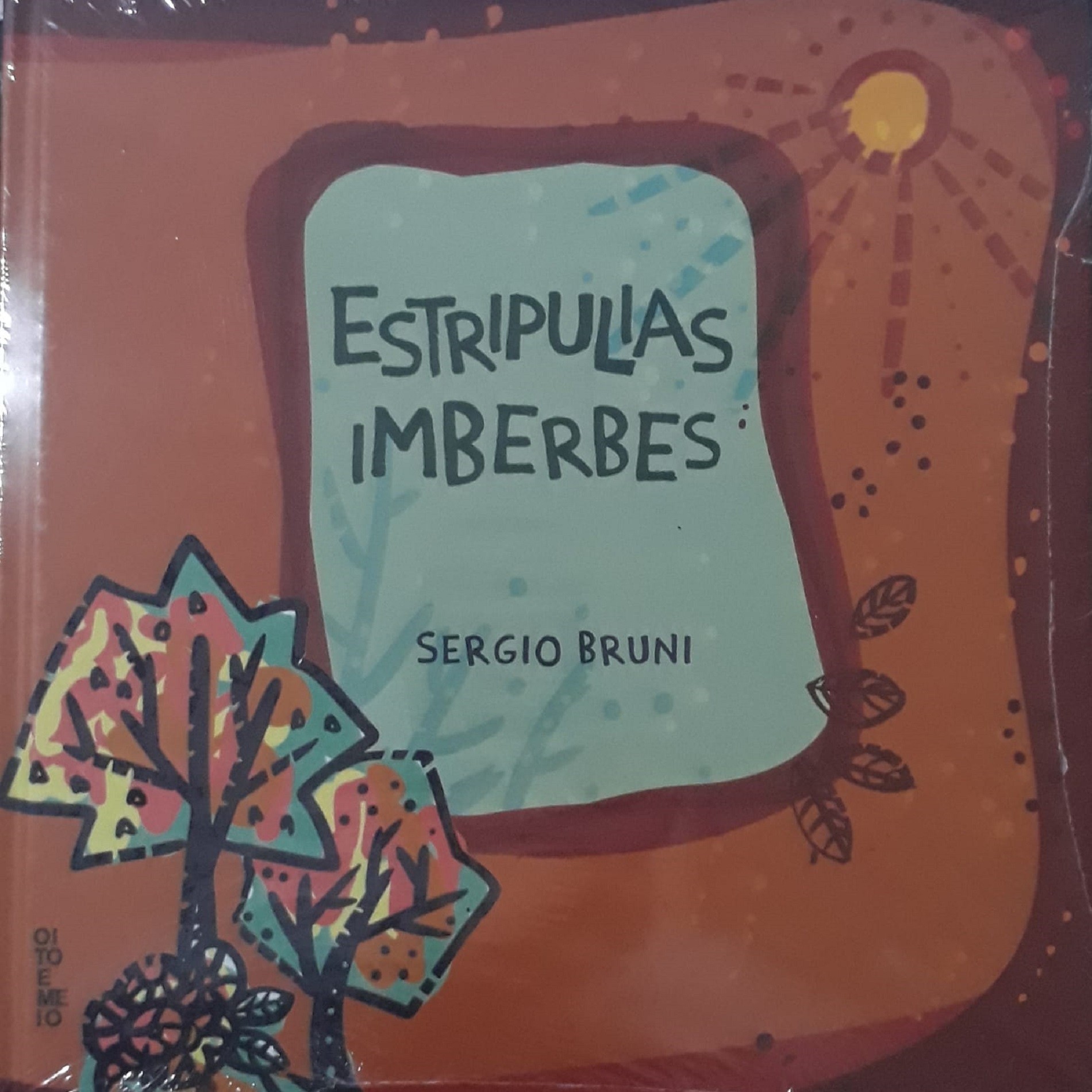 Livro Estripulias Imberbes Sergio Bruni
