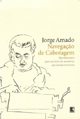 Livro Navegação de cabotagem Jorge Amado