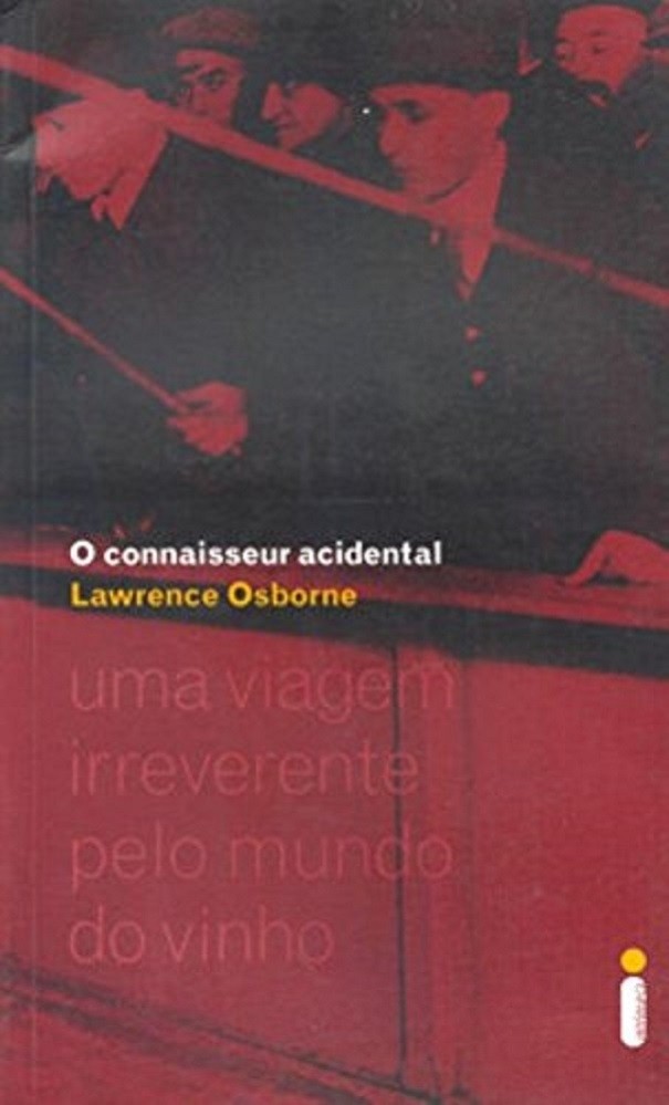 Livro O connaisseur acidental Lawrence Osborne