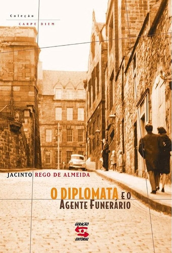 Livro O diplomata e o agente funerário Jacinto Rego de Almeida