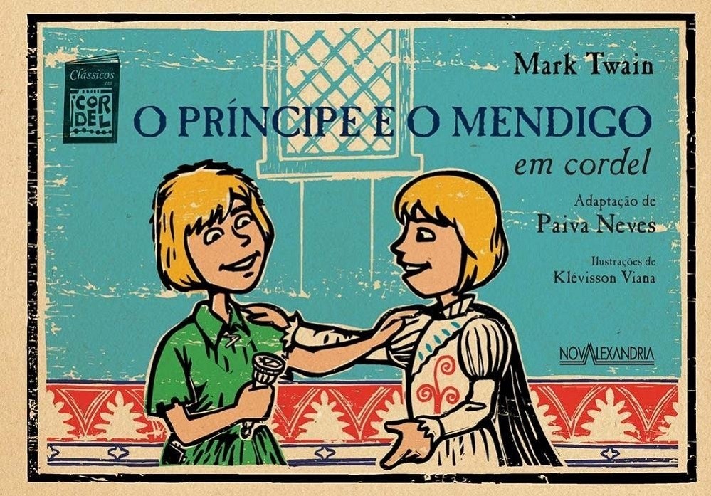 Livro O príncipe e o mendigo em cordel Paiva Neves (adaptação)