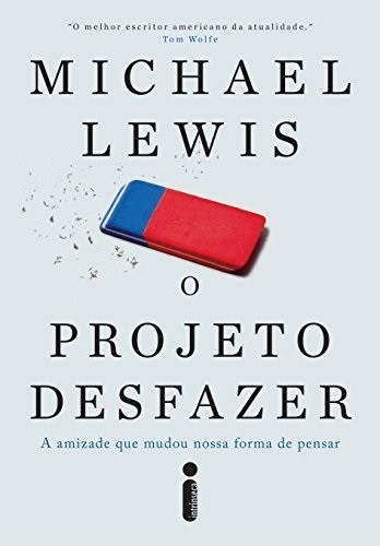 Livro O projeto desfazer Michael Lewis