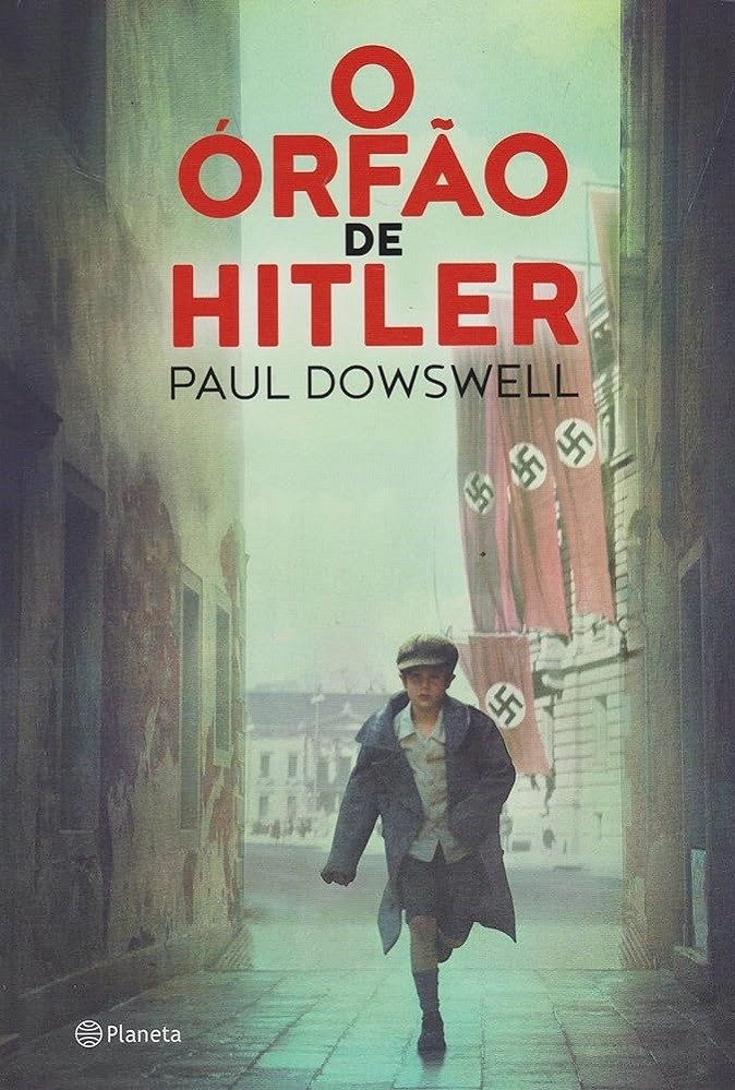Livro O órfão de Hitler Paul Dowswell