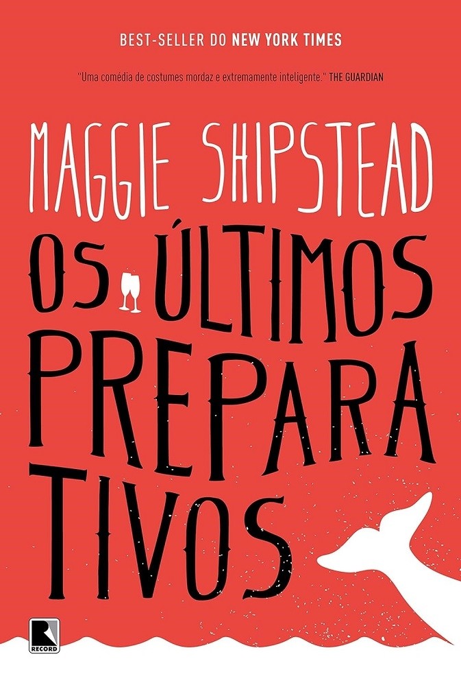 Livro Os últimos preparativos Maggie Shipstead