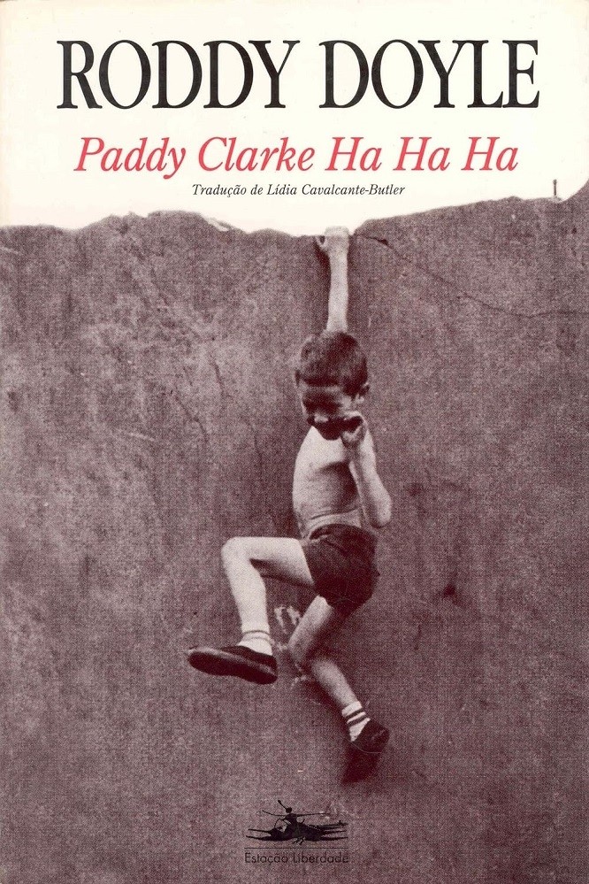 Livro Paddy Clarke Ha Ha Ha Roddy Doyle