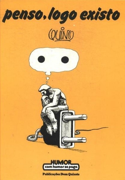 Livro Penso, logo existo Quino