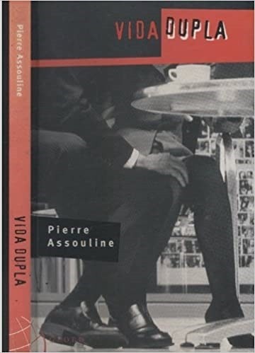 Livro Vida dupla Pierre Assouline