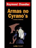 Armas no Cyrano's e outras histórias