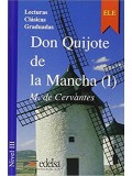Don Quijote de la Mancha (I)