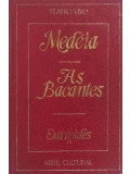 Medéia/As Bacantes