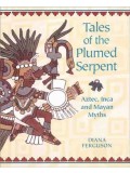 Tales of the plumed serpent