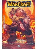 Warcraft: Lendas, volume um